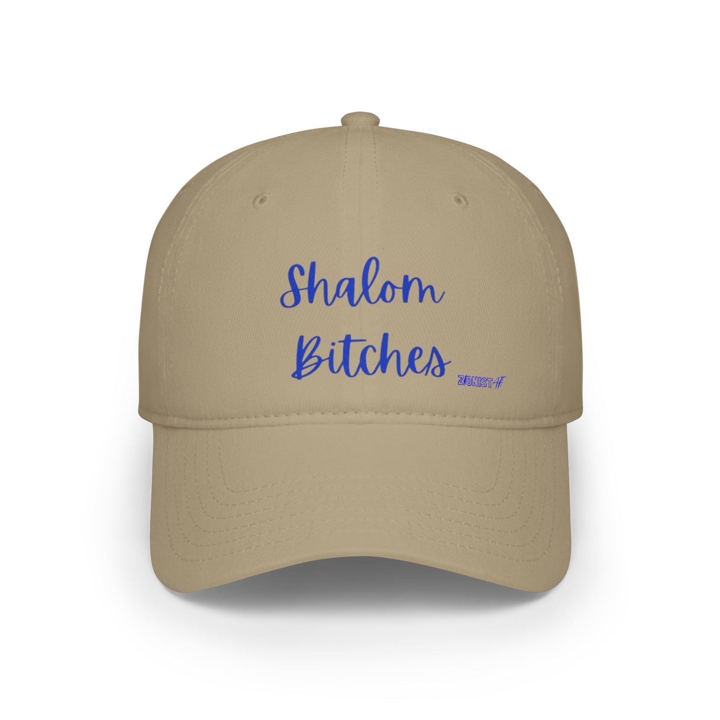 Zionist AF "Shalom Bitches"  Baseball Cap