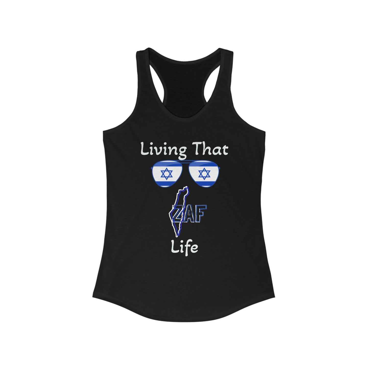 Women's Zionist AF "Living That ZAFLife" Ideal Racerback Tank