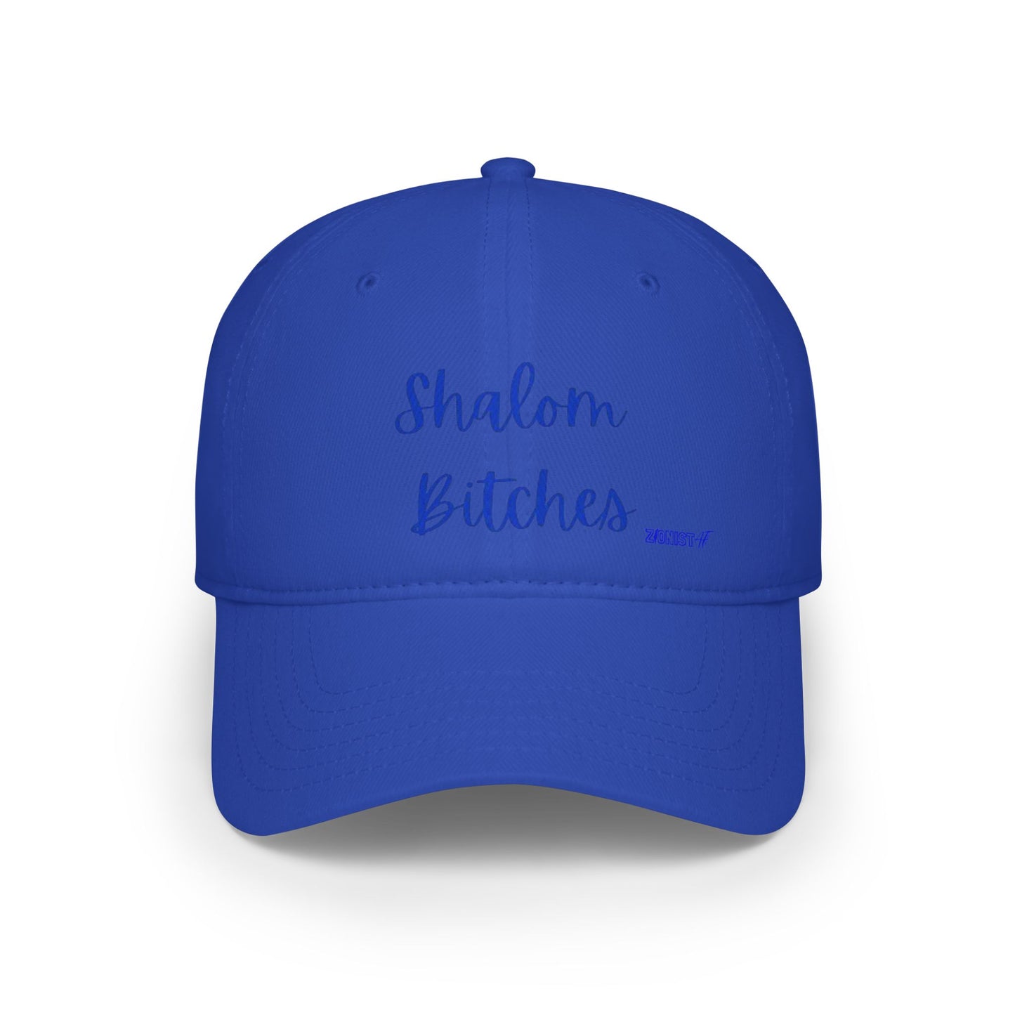 Zionist AF "Shalom Bitches"  Baseball Cap