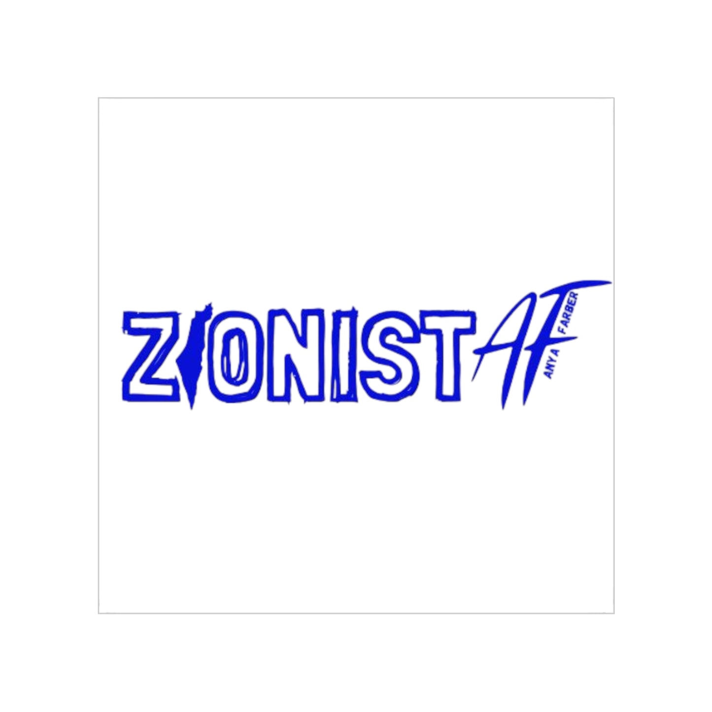 Zionist AF Transparent Outdoor Stickers, Square, 1pc