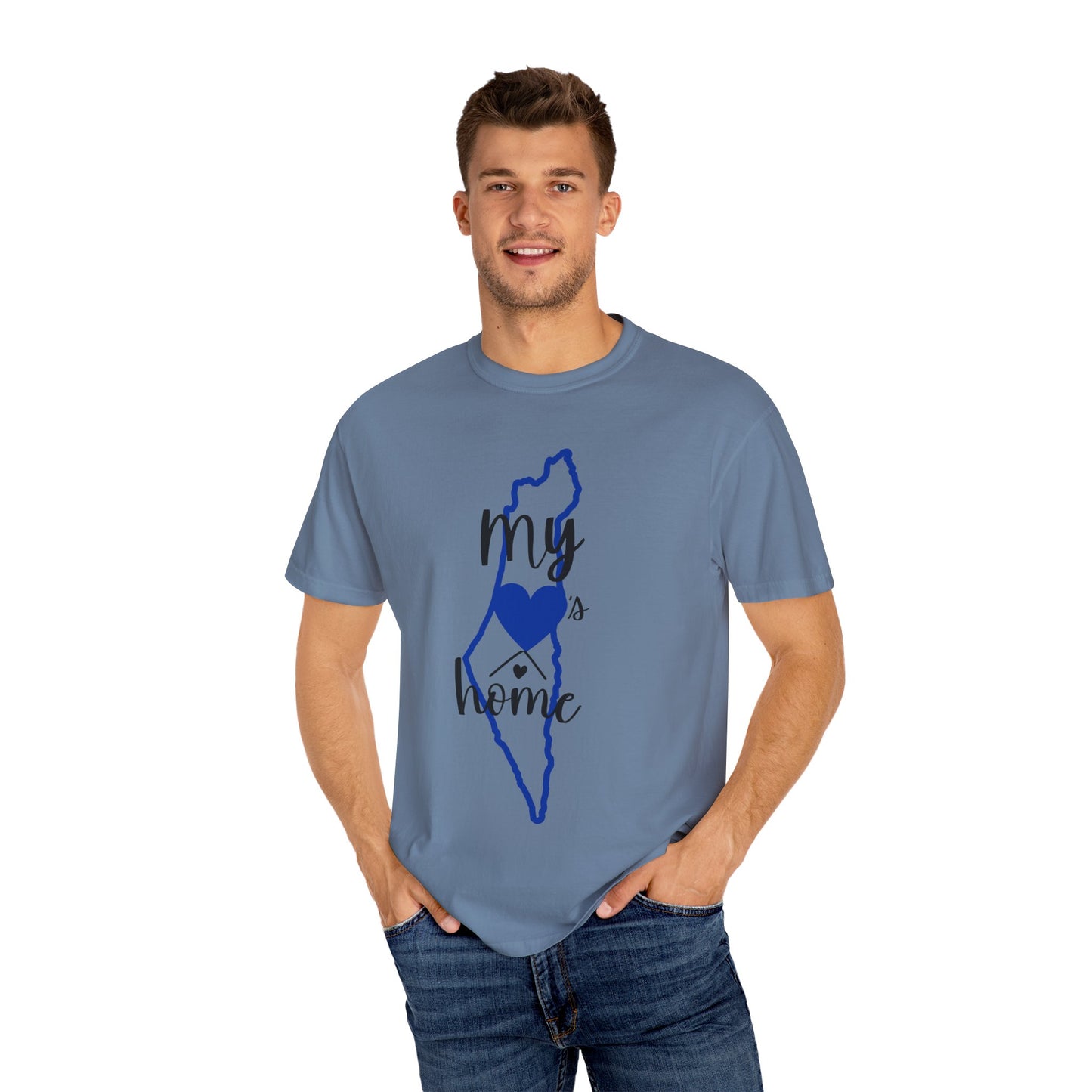 "Israel Is My Home" Unisex Garment-Dyed T-shirt by Zionist AF inspired by Hillary