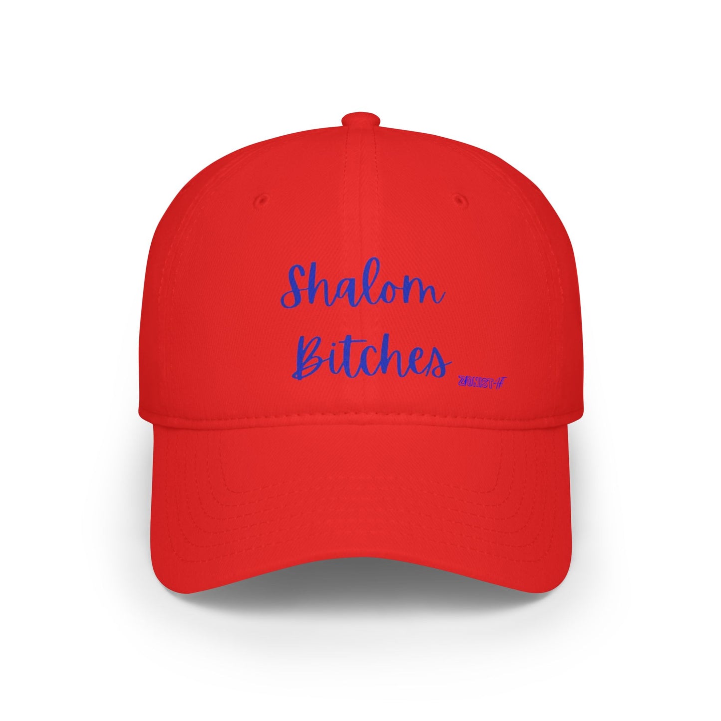 Zionist AF "Shalom Bitches"  Baseball Cap