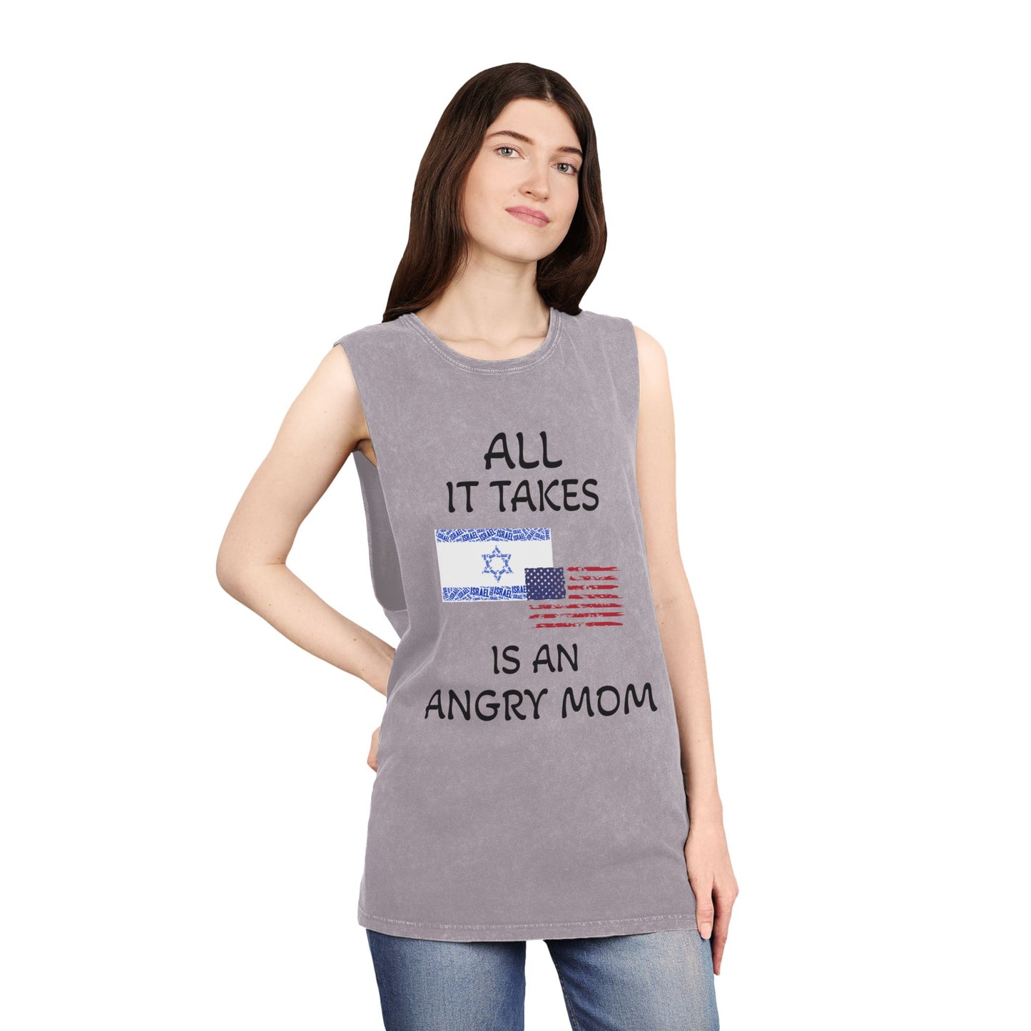 Zionist AF "All It Takes Is An Angry Mom " Stonewash Tank Top