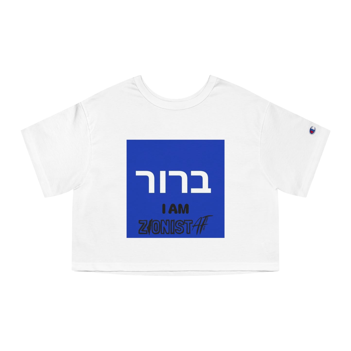 Zionist AF "BROOR" (OBVIOUS;LY)  Champion Women's Heritage Cropped T-Shirt