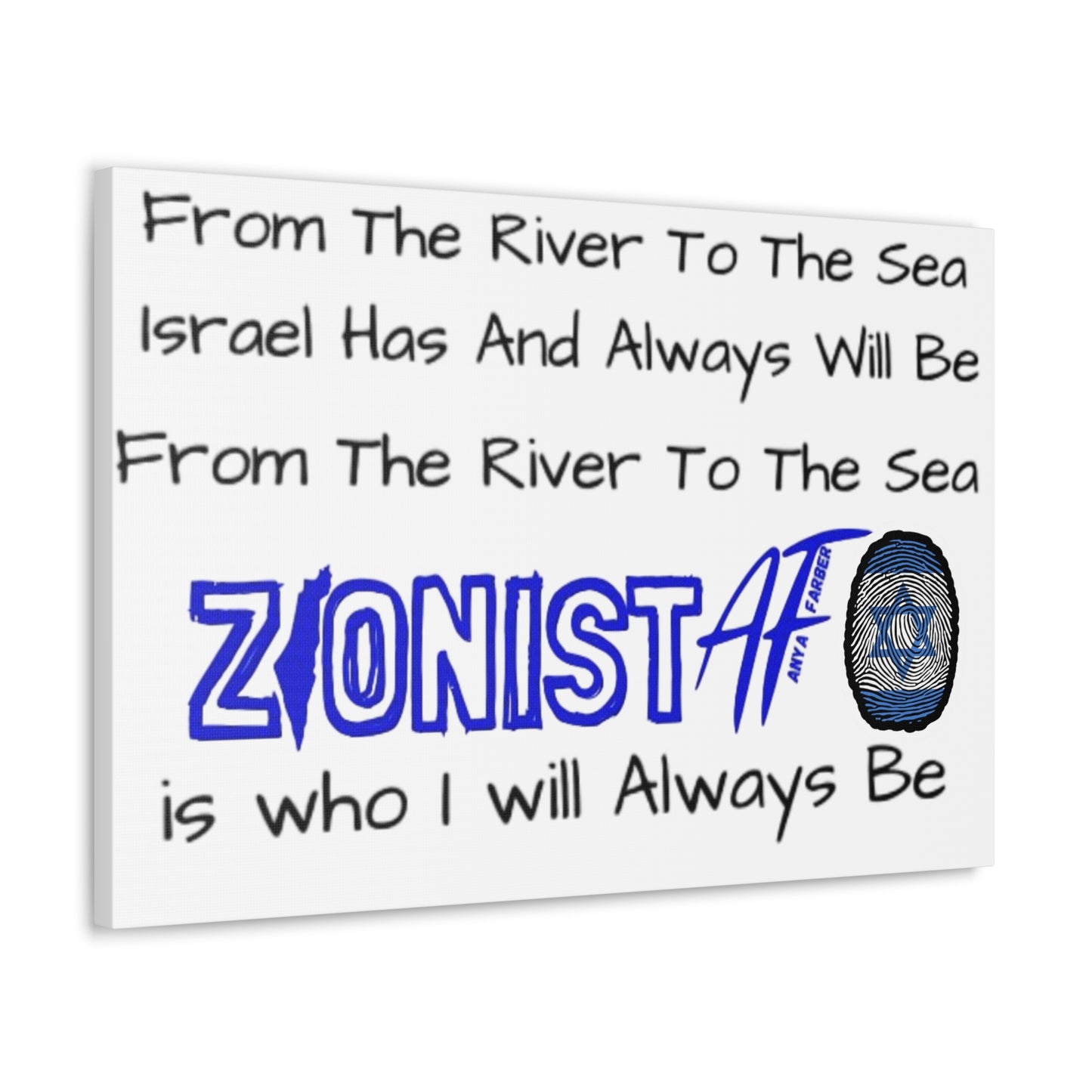 HOME DECOR Canvas Zionist AF From The River To The Sea Israel Has And Always Will Be