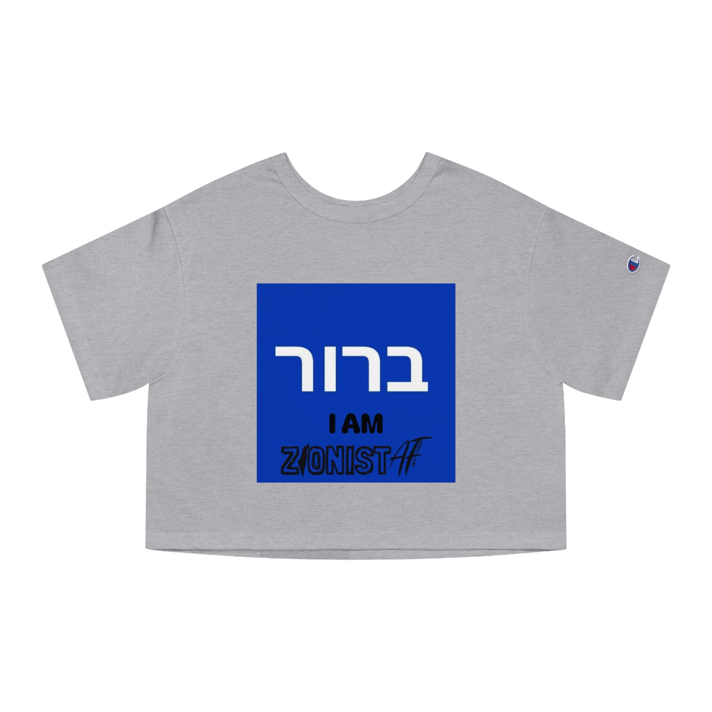 Zionist AF "BROOR" (OBVIOUS;LY)  Champion Women's Heritage Cropped T-Shirt