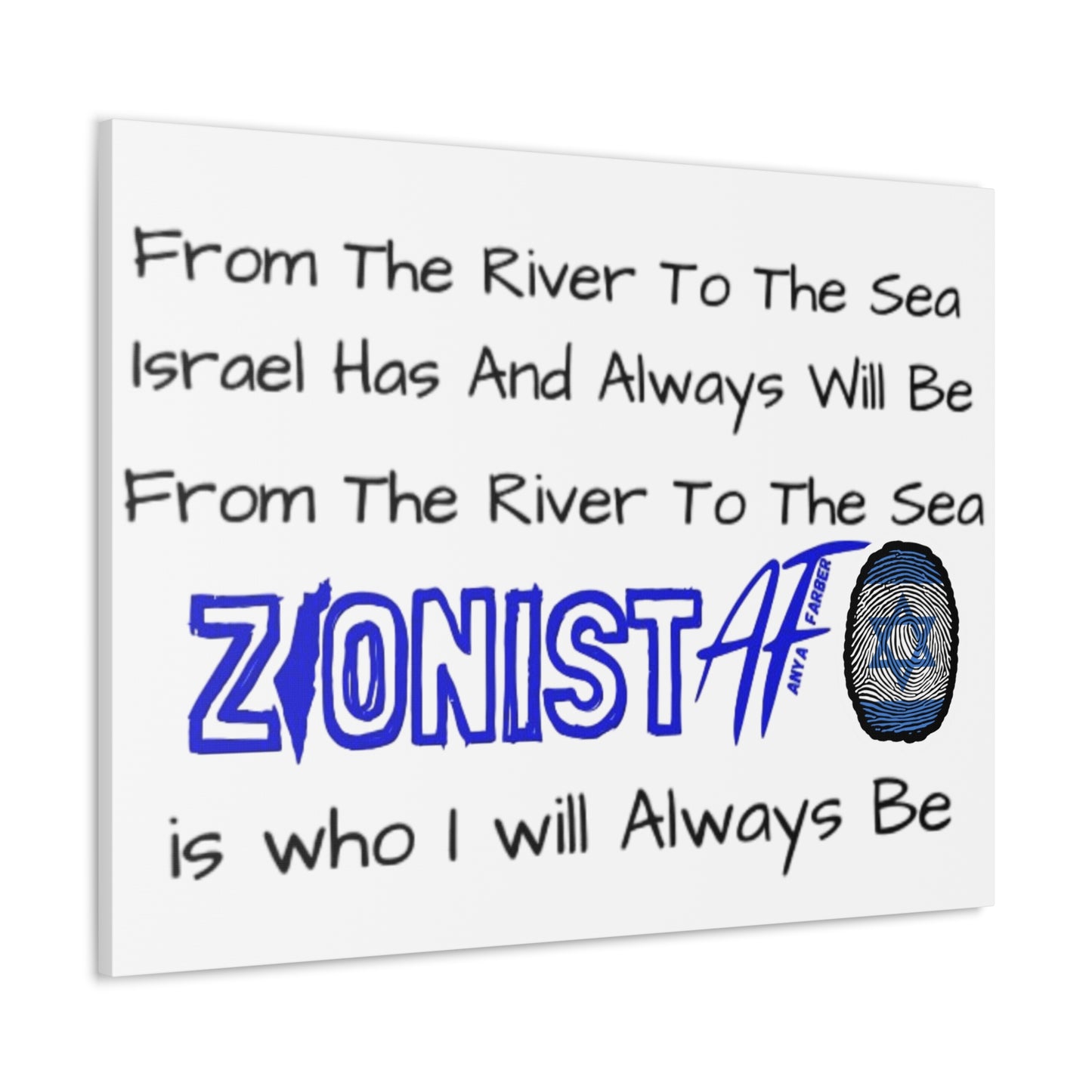 HOME DECOR Canvas Zionist AF From The River To The Sea Israel Has And Always Will Be