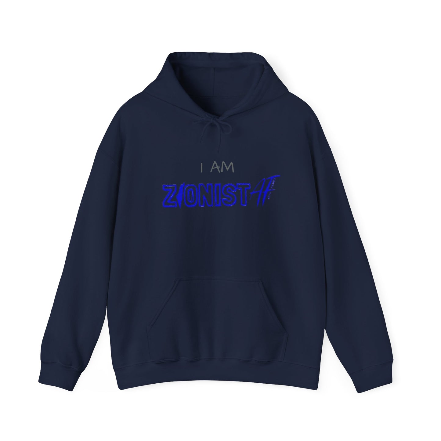 Zionist AF Hooded Sweatshirt