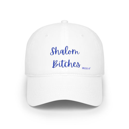 Zionist AF "Shalom Bitches"  Baseball Cap