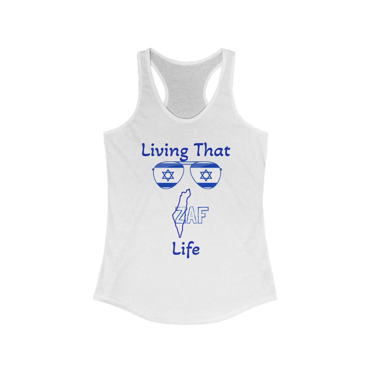 Women's Zionist AF "Living That ZAFLife" Ideal Racerback Tank