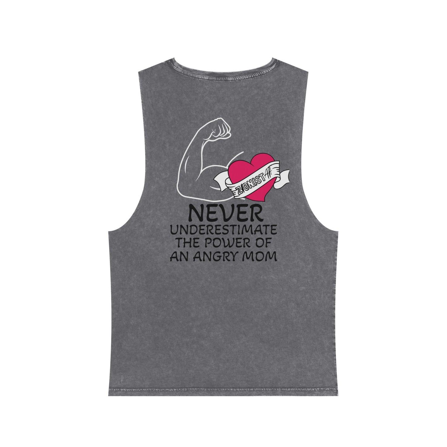 Zionist AF "All It Takes Is An Angry Mom " Stonewash Tank Top