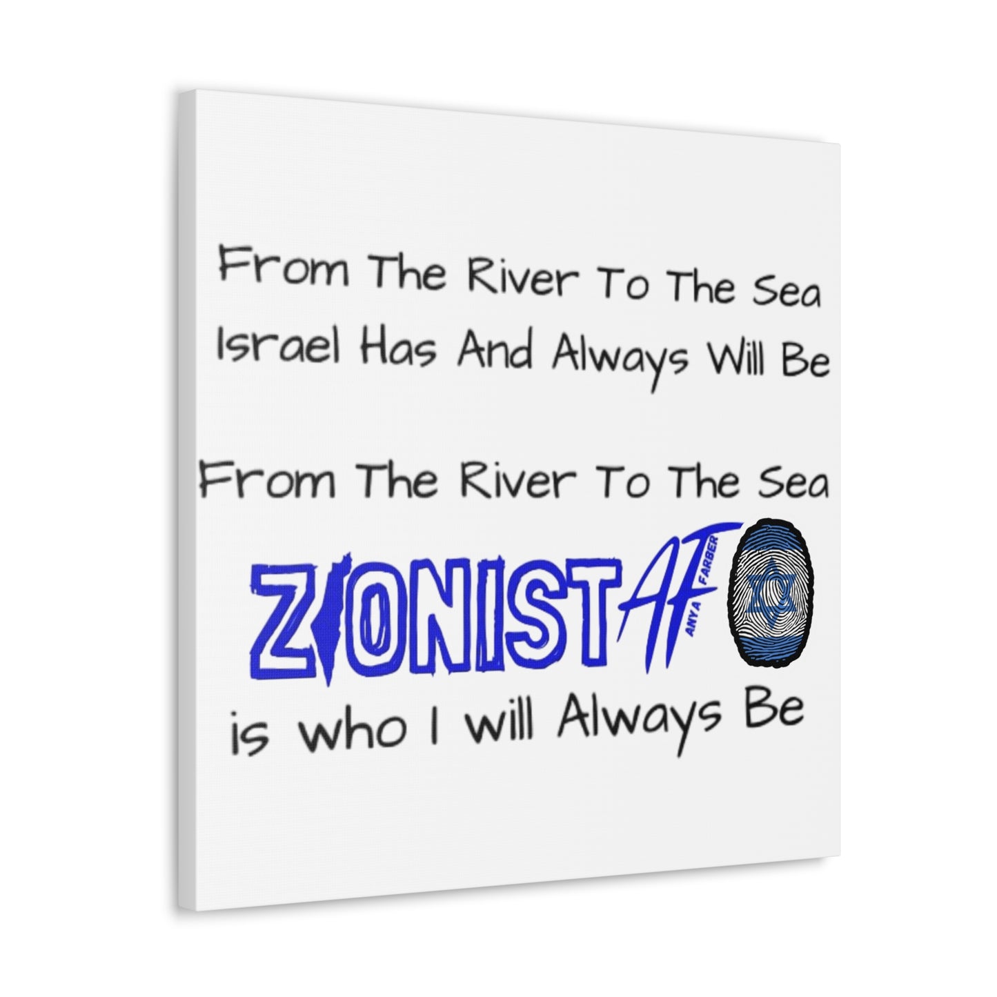 HOME DECOR Canvas Zionist AF From The River To The Sea Israel Has And Always Will Be