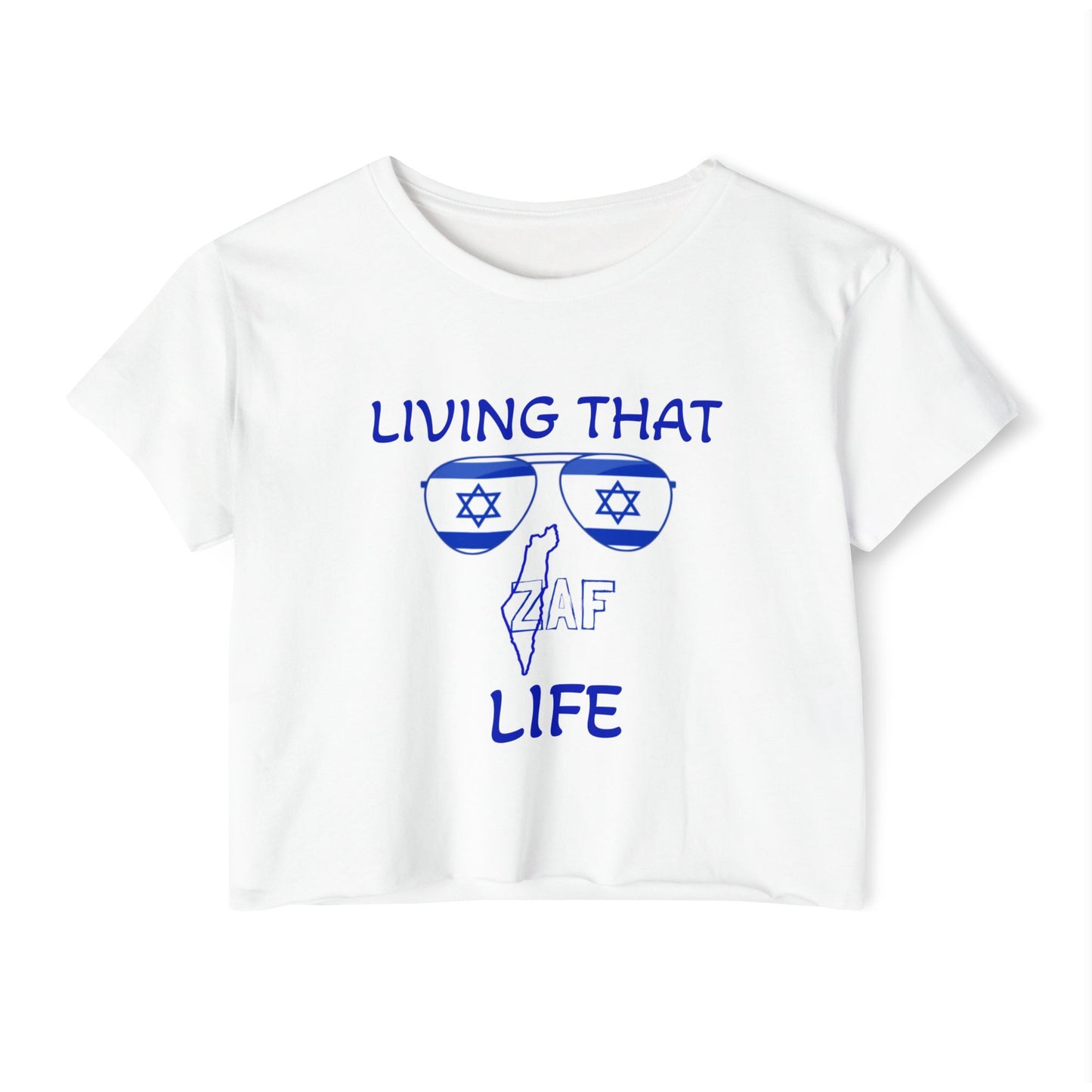 Women's Zionist AF "Living That ZAF Life" Crop Top