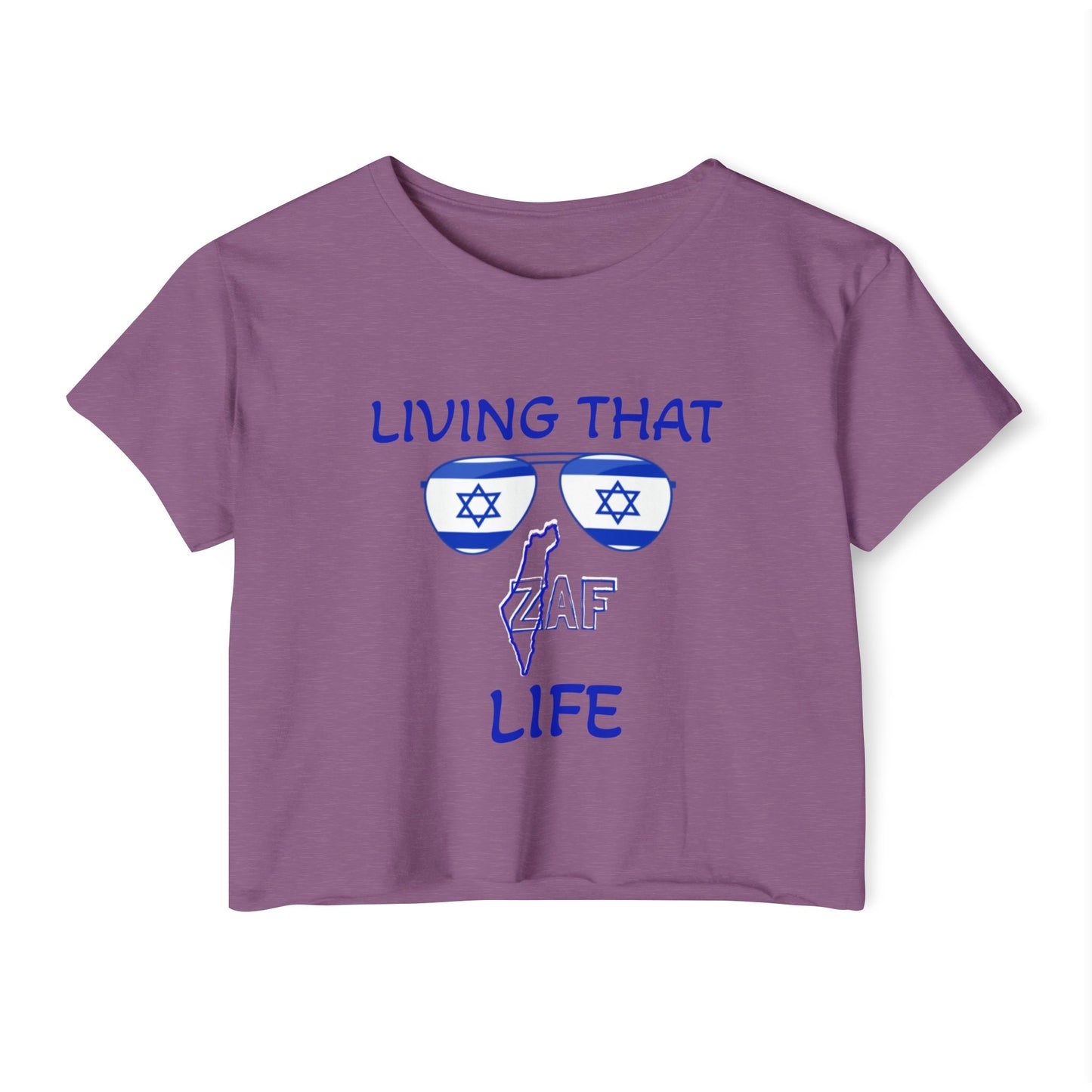 Women's Zionist AF "Living That ZAF Life" Crop Top