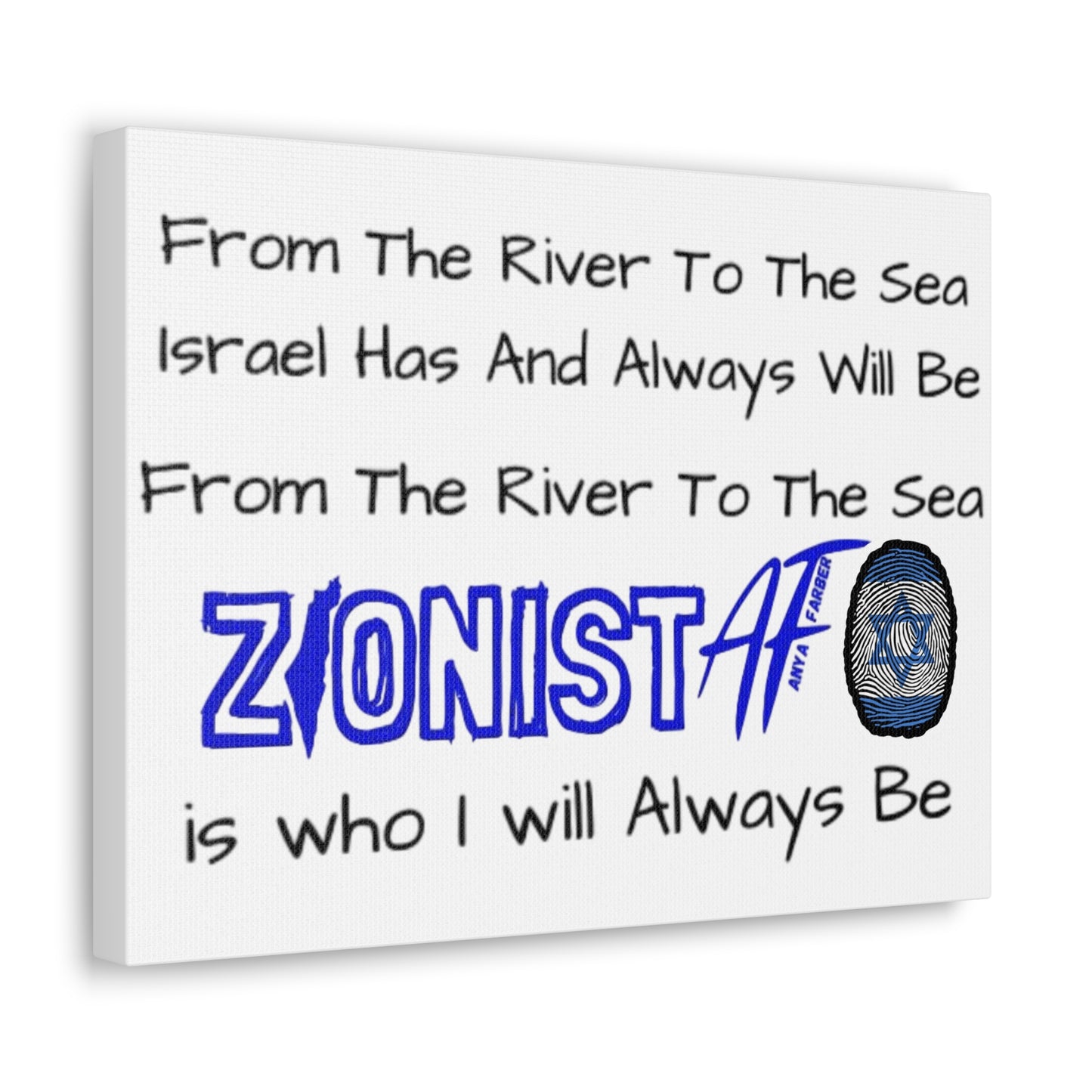 HOME DECOR Canvas Zionist AF From The River To The Sea Israel Has And Always Will Be